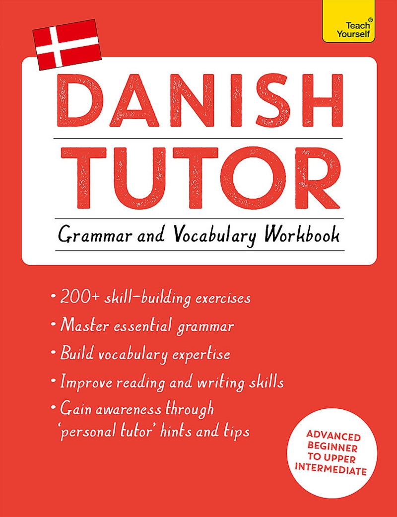 Danish Tutor: Grammar and Vocabulary Workbook (Learn Danish with Teach Yourself)/Product Detail/Language & Linguistics