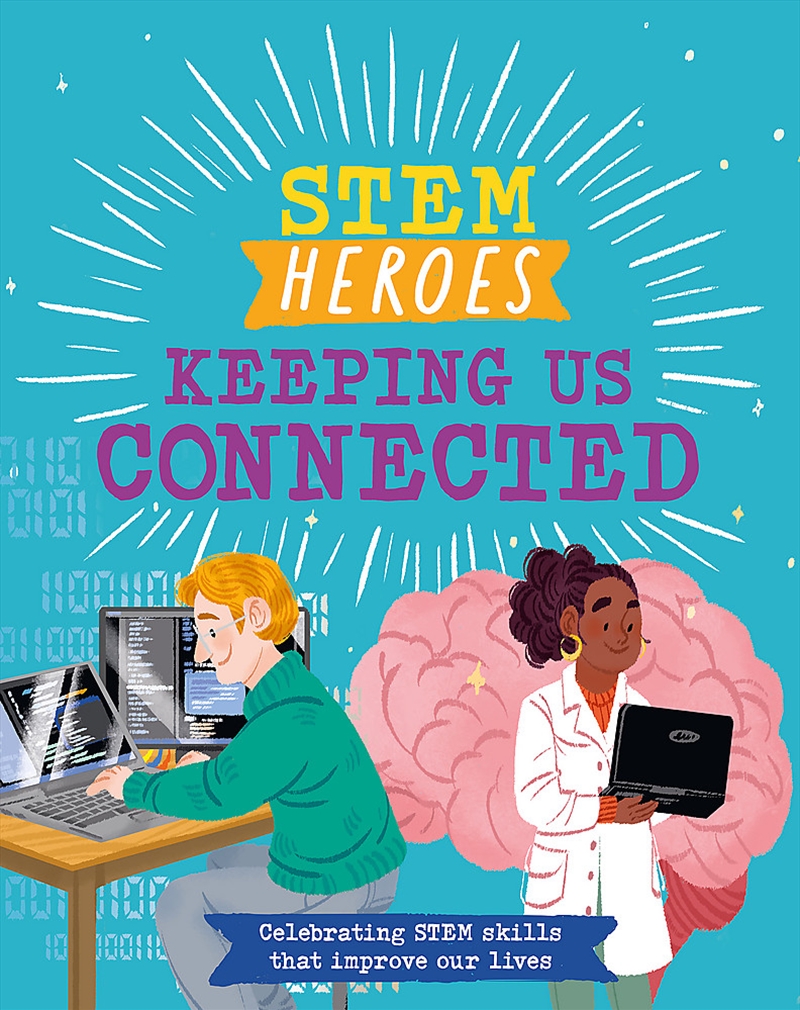 Stem Heroes: Keeping Us Connected/Product Detail/Childrens