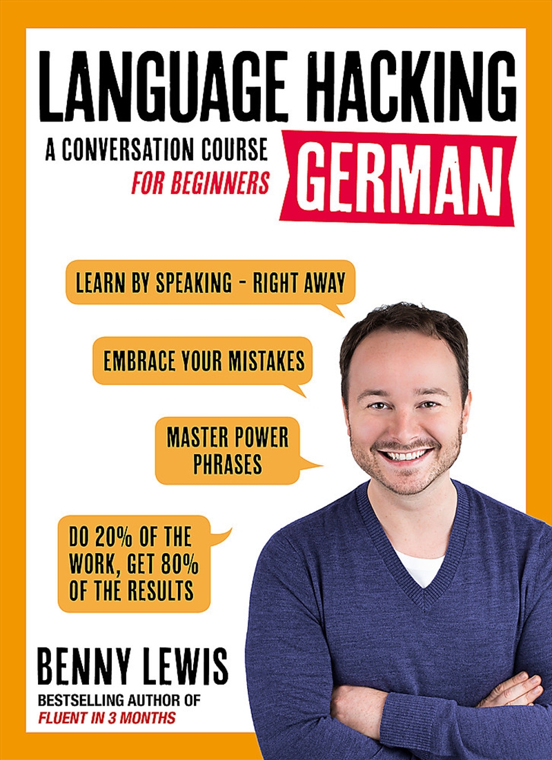 LANGUAGE HACKING GERMAN (Learn How to Speak German - Right Away)/Product Detail/Language & Linguistics