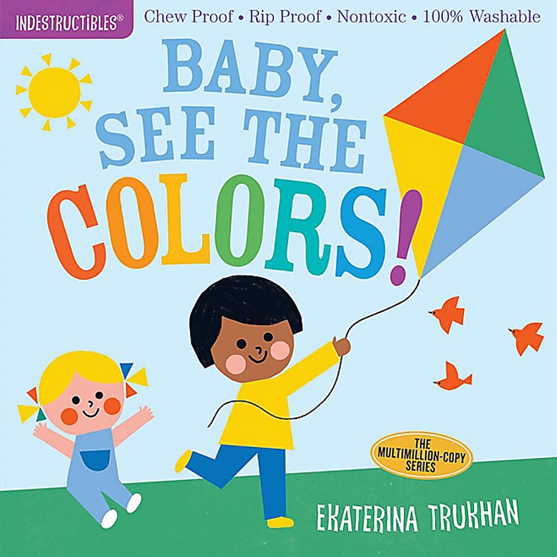 Indestructibles: Baby, See the Colors!/Product Detail/Childrens Fiction Books