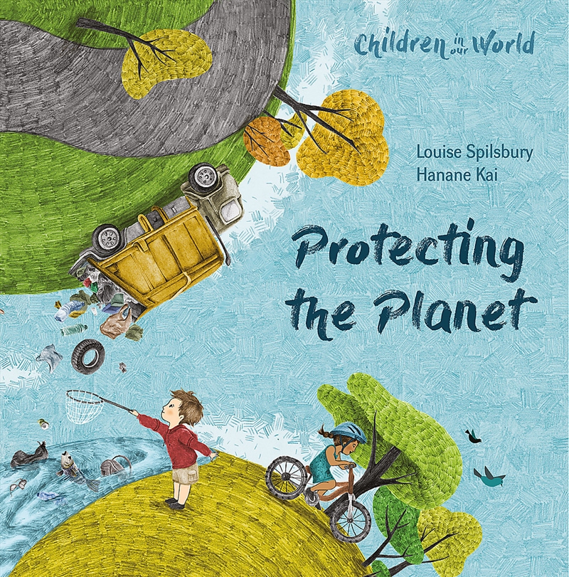 Children in Our World: Protecting the Planet/Product Detail/Childrens