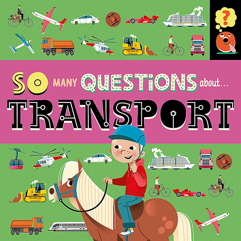 So Many Questions: About Transport/Product Detail/Childrens