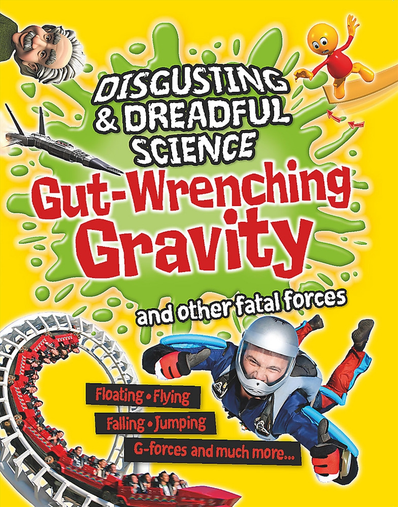 Buy Disgusting and Dreadful Science Gutwrenching Gravity and Other