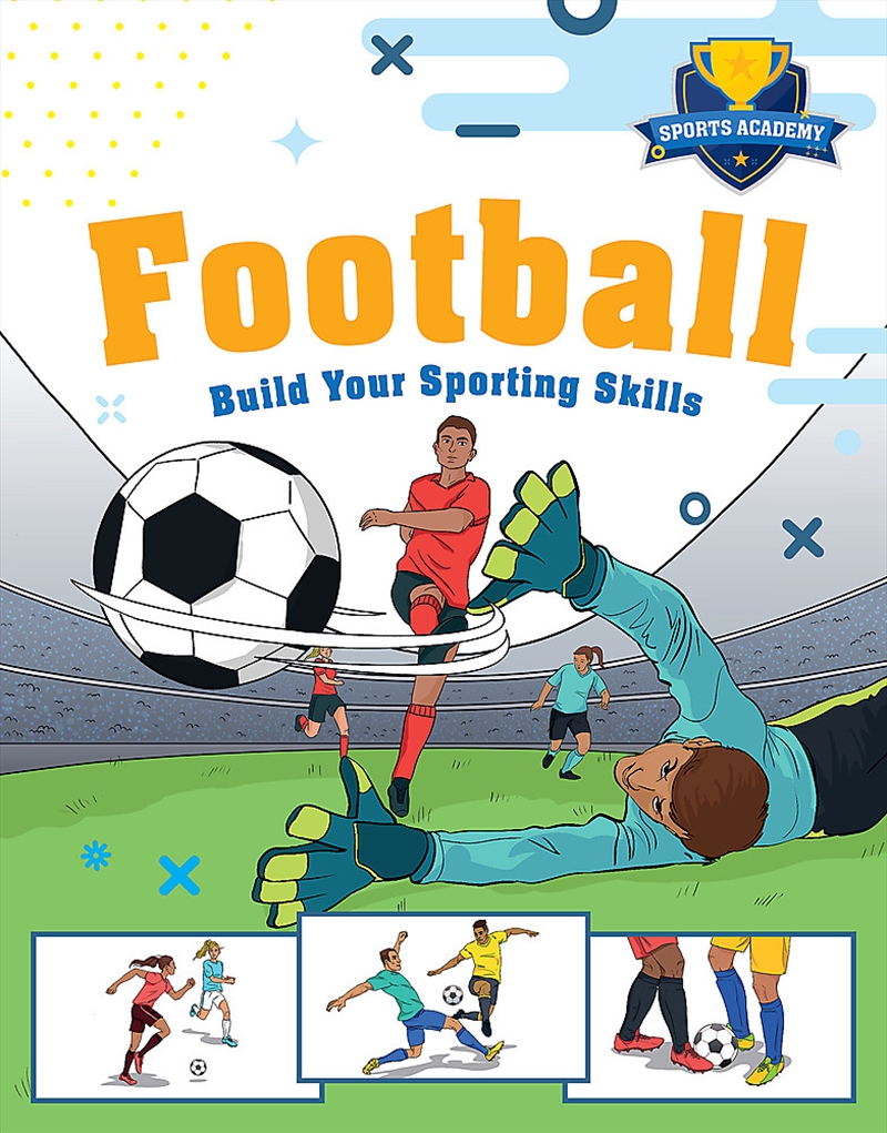 Sports Academy: Football/Product Detail/Childrens