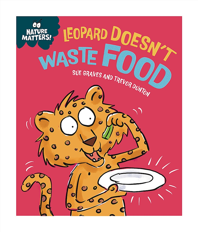 Nature Matters: Leopard Doesn't Waste Food/Product Detail/Childrens