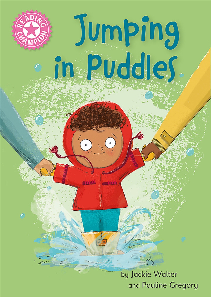 Reading Champion: Jumping In Puddles/Product Detail/Childrens Fiction Books