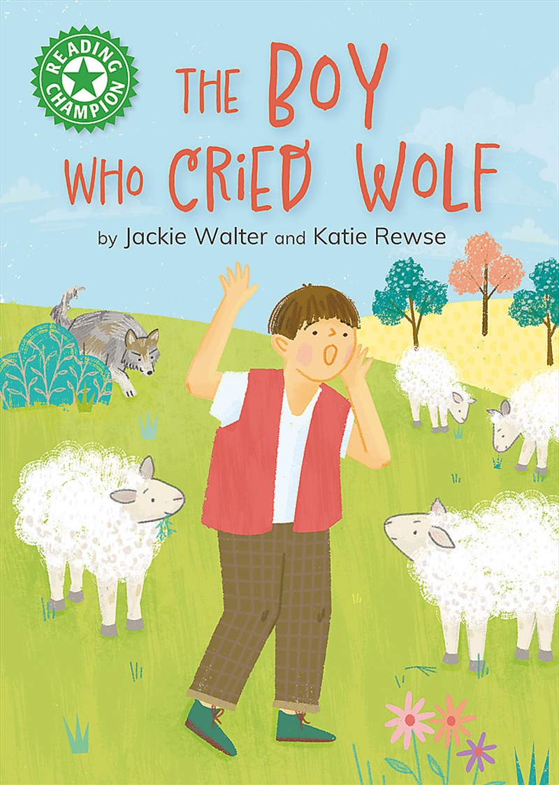 Reading Champion: The Boy who Cried Wolf/Product Detail/Childrens Fiction Books