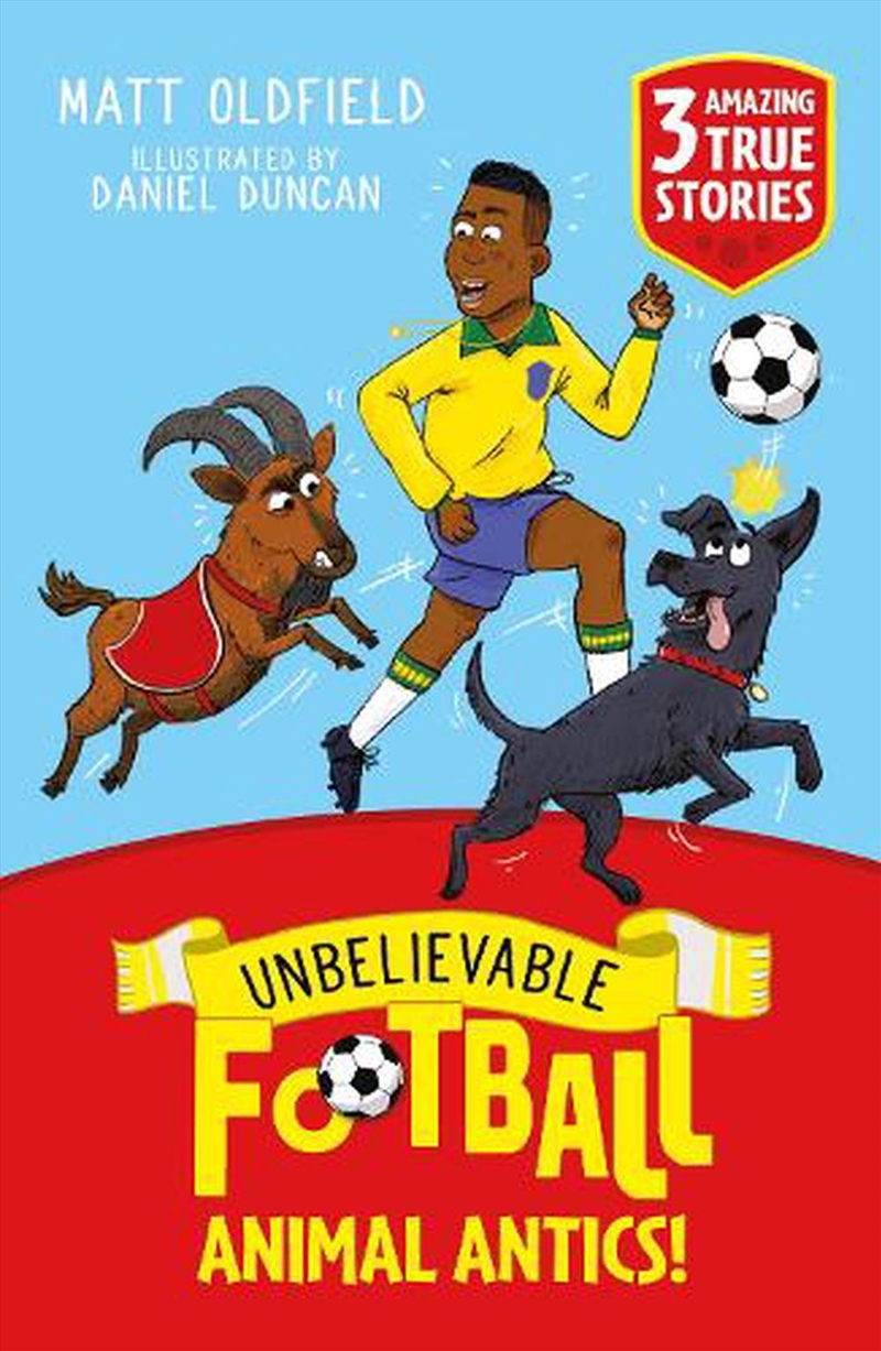 Unbelievable Football Short Colour Stories: Animal Antics!/Product Detail/Childrens