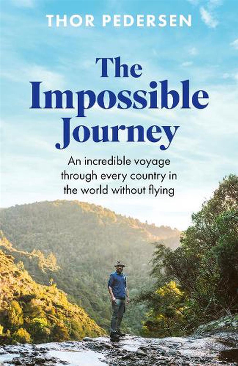 The Impossible Journey/Product Detail/Travel Writing