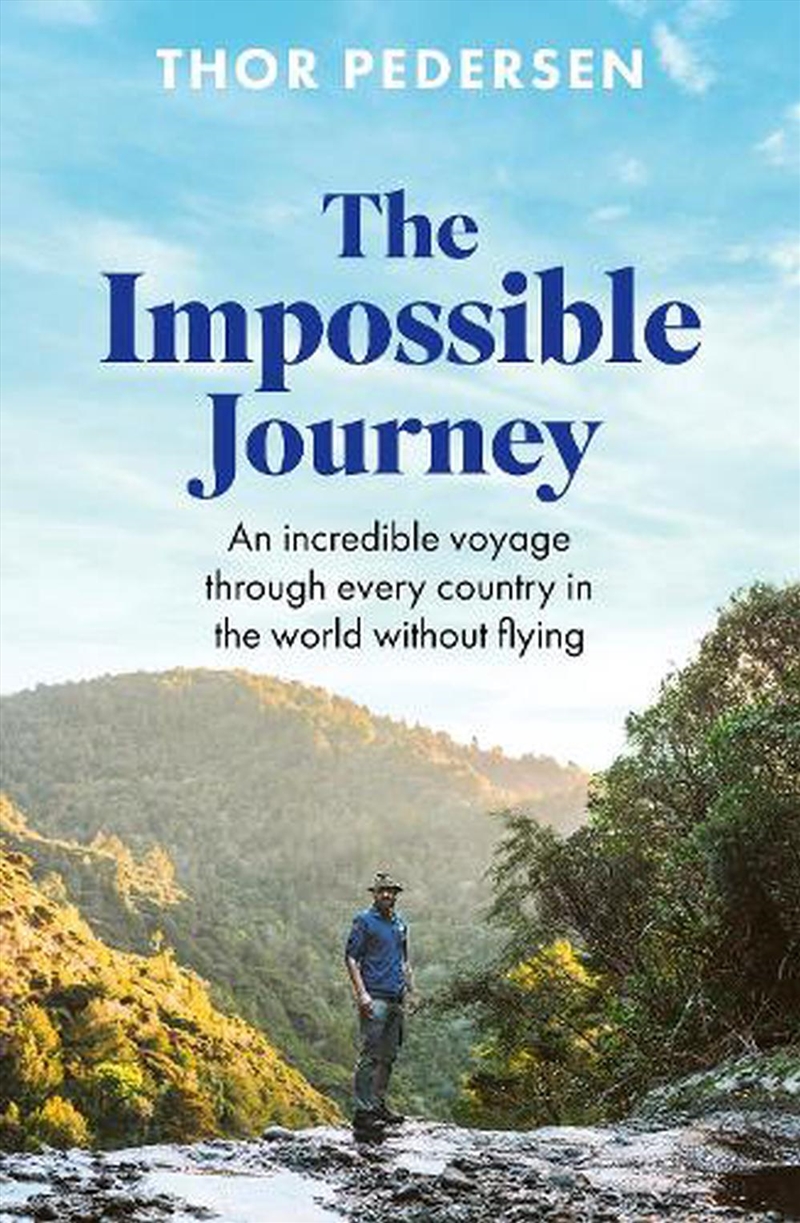 The Impossible Journey/Product Detail/Travel Writing