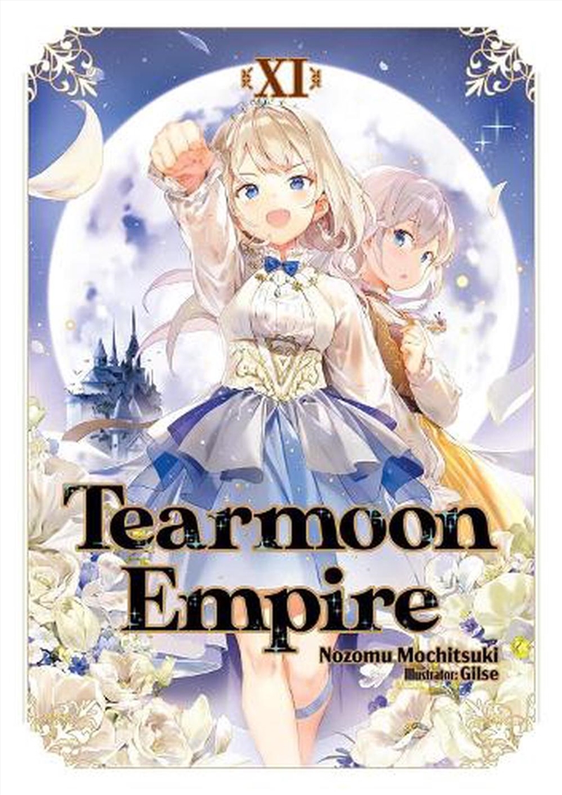 Tearmoon Empire: Volume 11 (Light Novel)/Product Detail/Manga