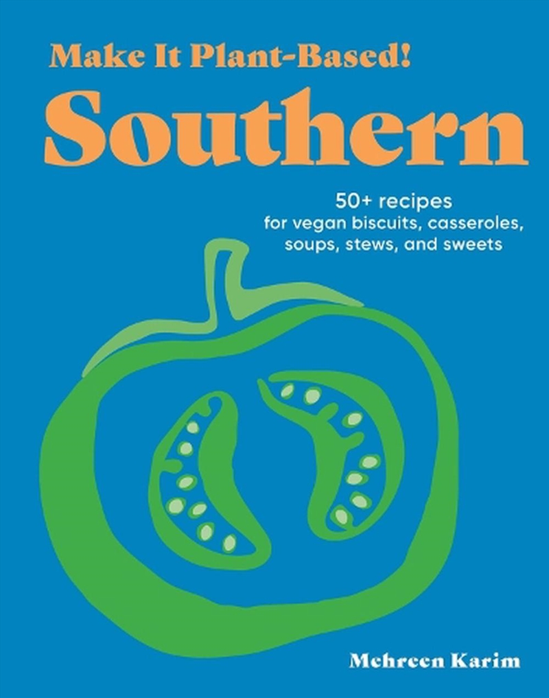 Make It Plant-Based! Southern/Product Detail/Recipes, Food & Drink