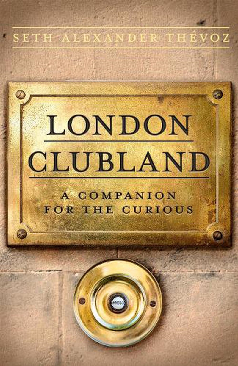 London Clubland/Product Detail/Society & Culture