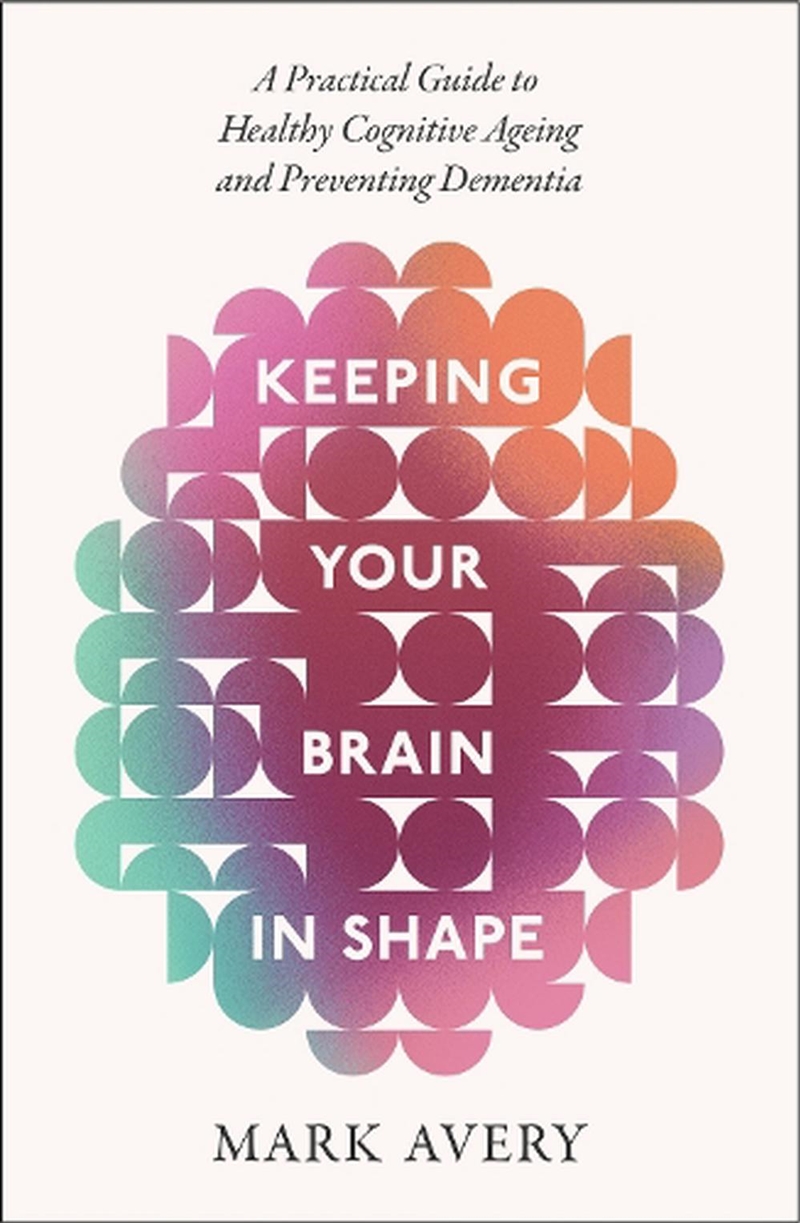 Keeping Your Brain in Shape/Product Detail/Psychology