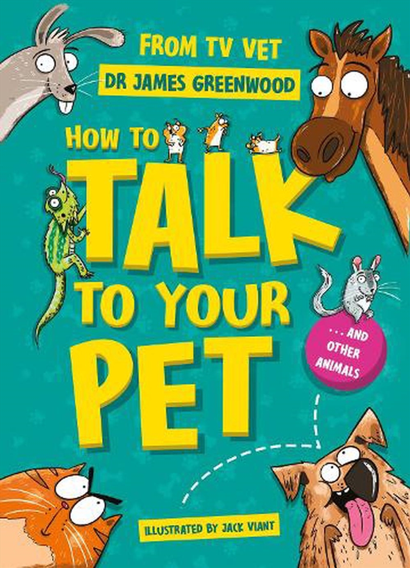 How to Talk to Your Pet/Product Detail/Childrens Fiction Books