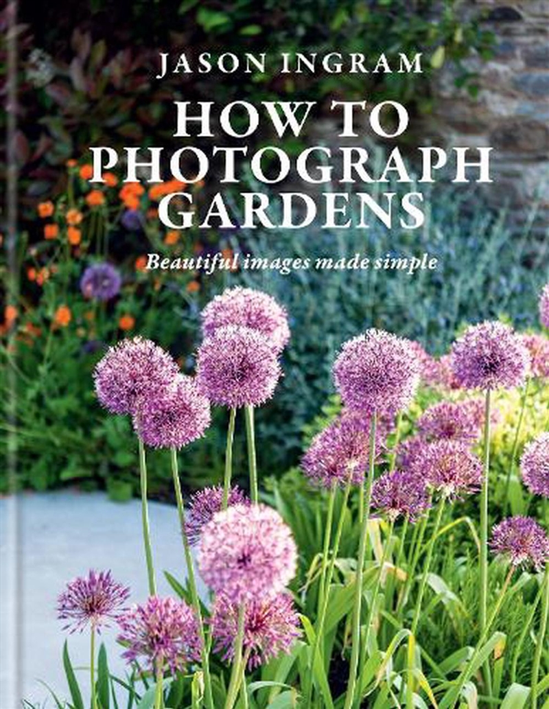 How to Photograph Gardens/Product Detail/Photography