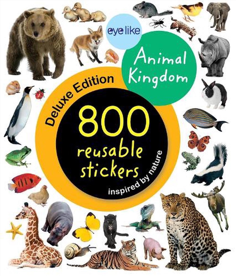 Eyelike Stickers Deluxe: Animal Kingdom/Product Detail/Kids Activity Books
