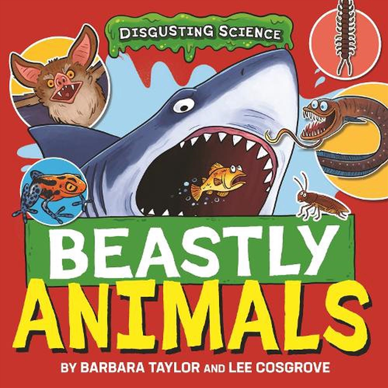 Disgusting Science: Beastly Animals/Product Detail/Childrens