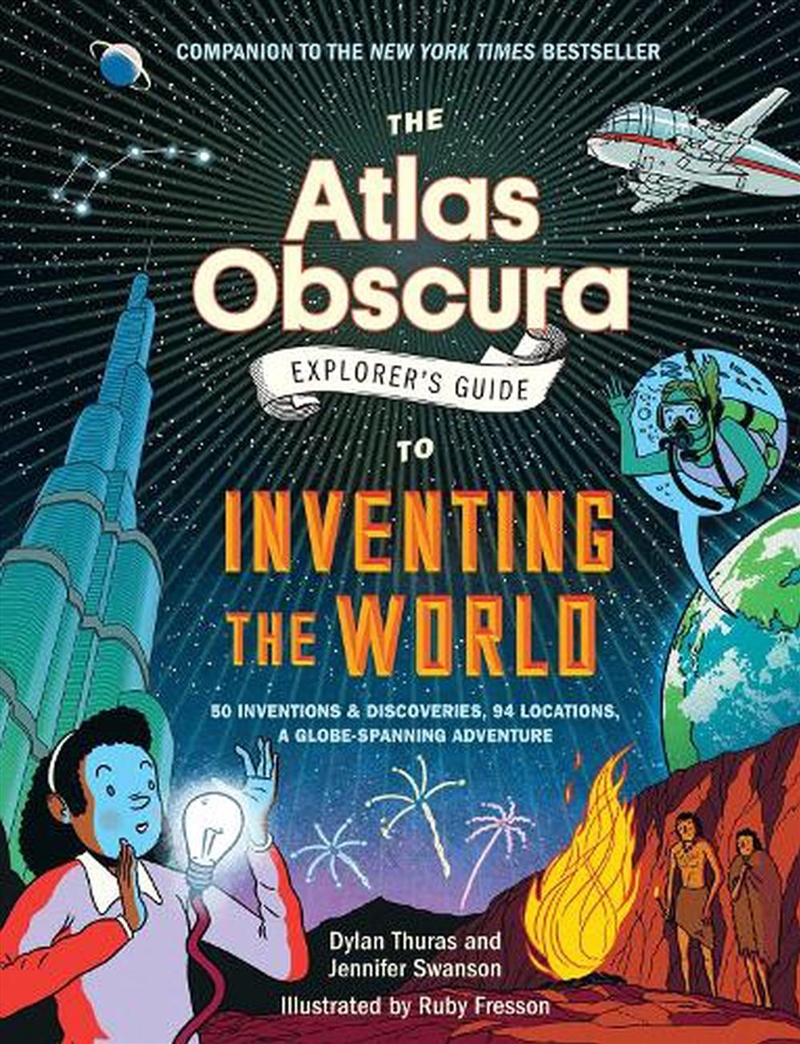 Atlas Obscura Explorer s Guide to Inventing the World/Product Detail/Childrens