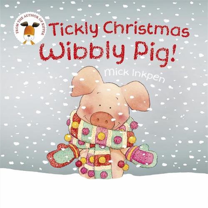 Tickly Christmas Wibbly Pig!/Product Detail/Early Childhood Fiction Books