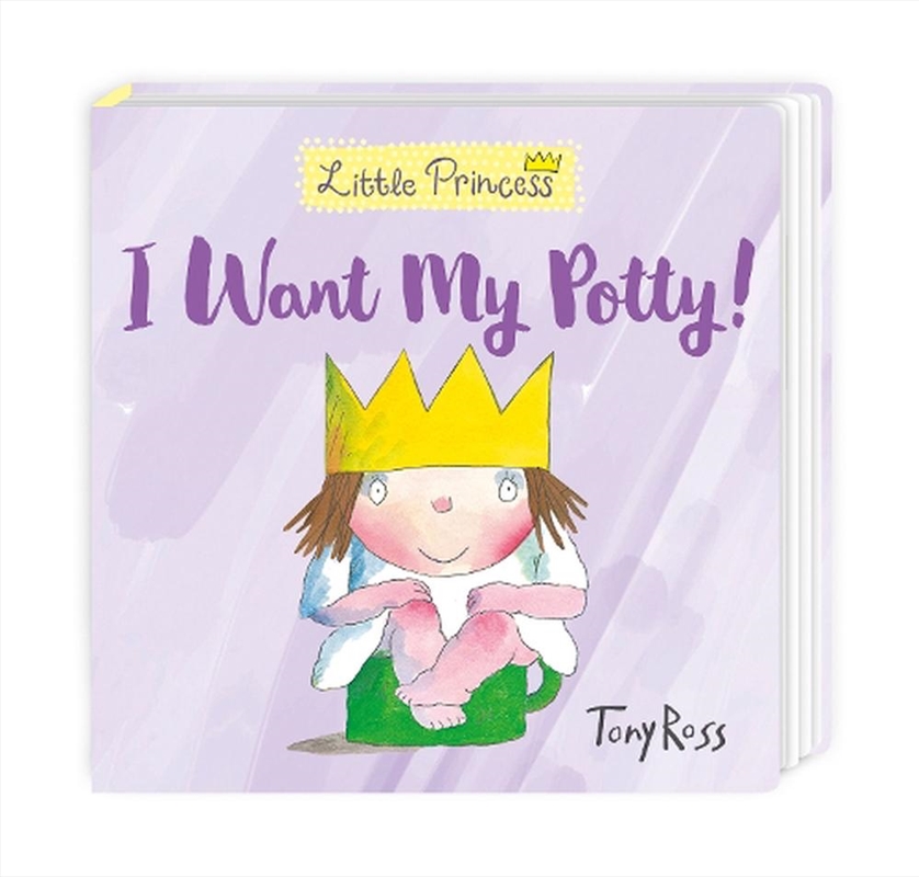 Little Princess I Want My Potty!/Product Detail/Early Childhood Fiction Books