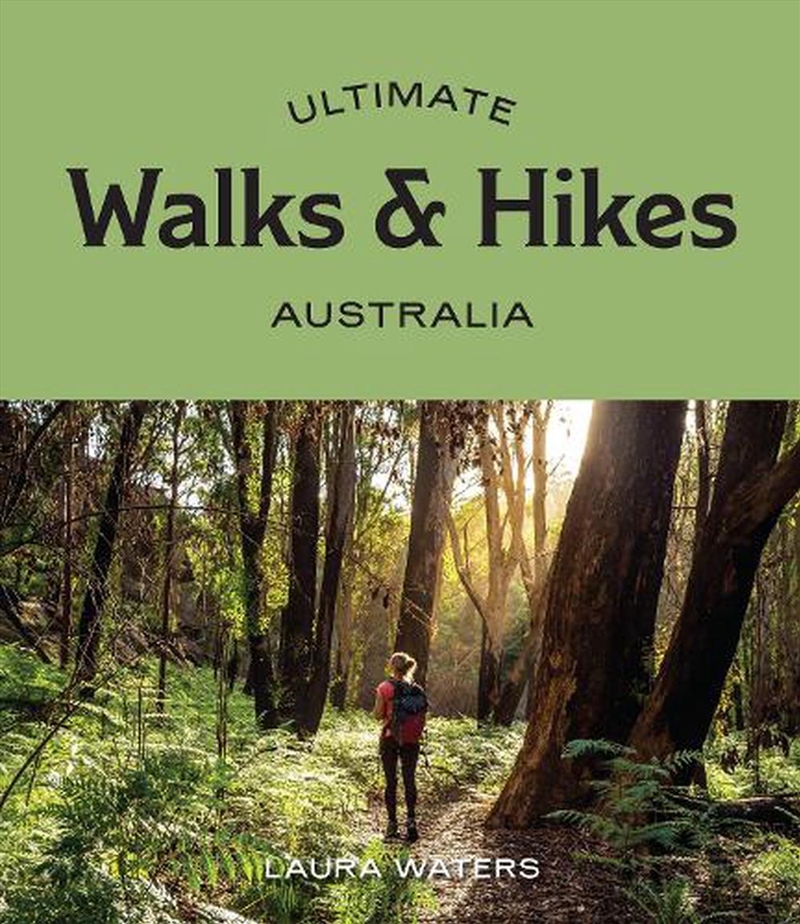 Ultimate Walks & Hikes: Australia/Product Detail/Travel & Holidays