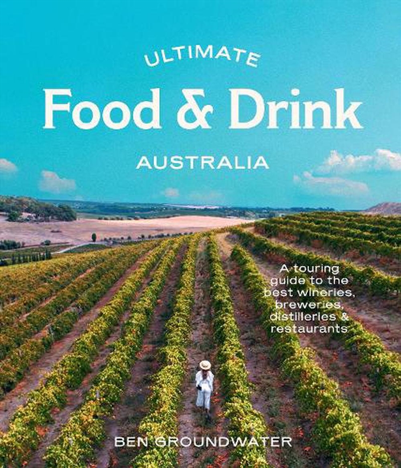 Ultimate Food & Drink: Australia/Product Detail/Travel & Holidays