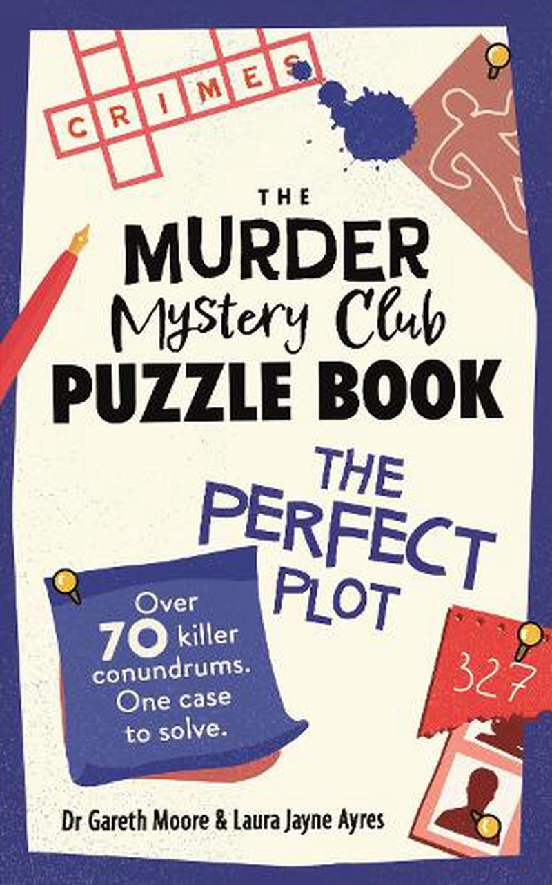 The Murder Mystery Club Puzzle Book: The Perfect Plot/Product Detail/Adults Activity Books