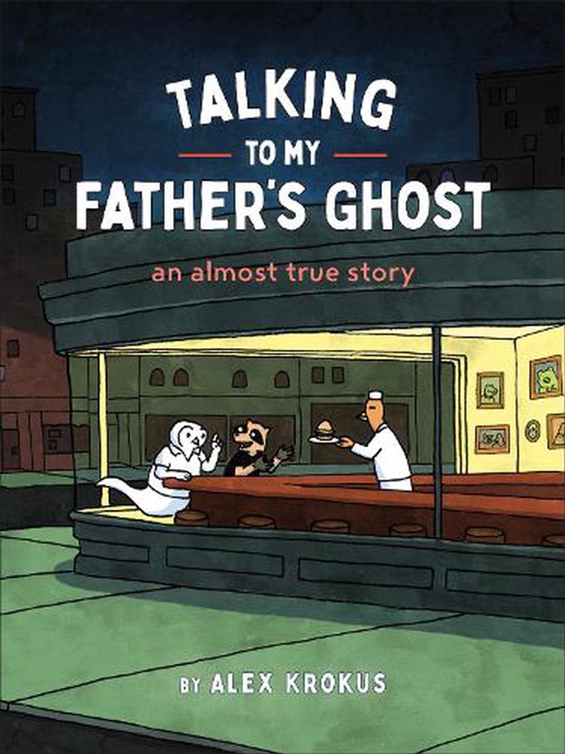 Talking to My Father's Ghost/Product Detail/Graphic Novels