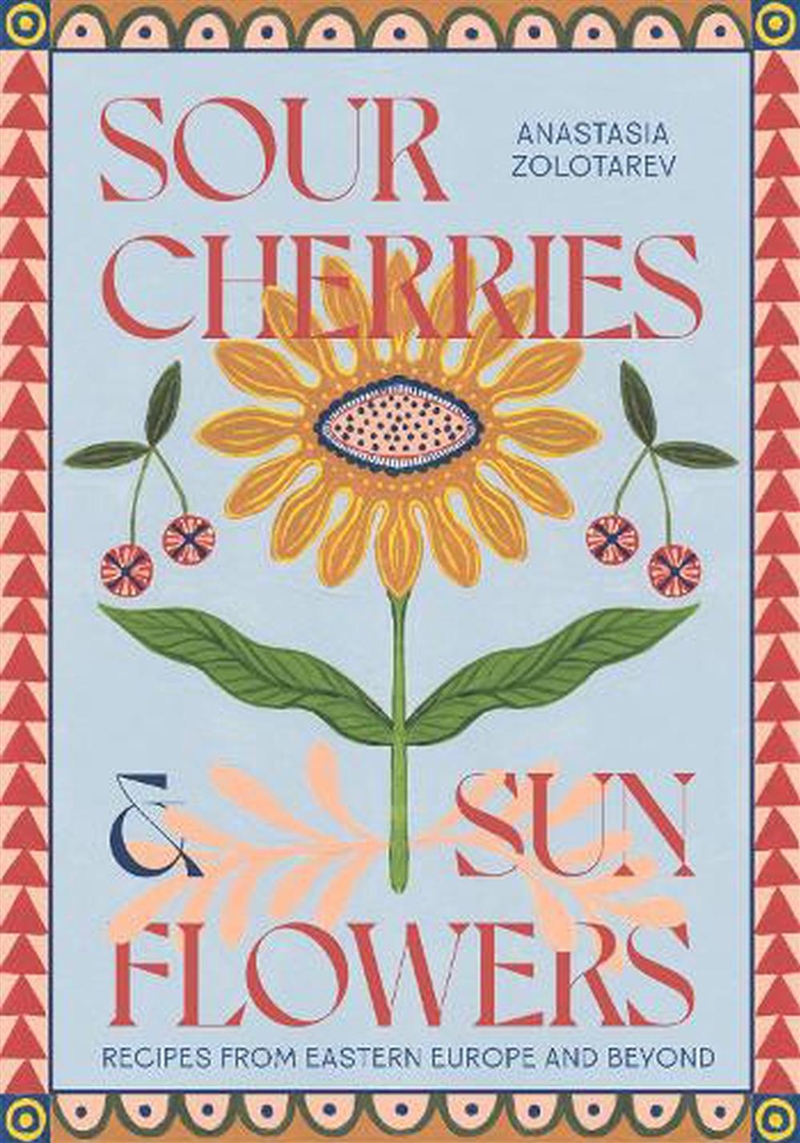 Sour Cherries and Sunflowers/Product Detail/Recipes, Food & Drink
