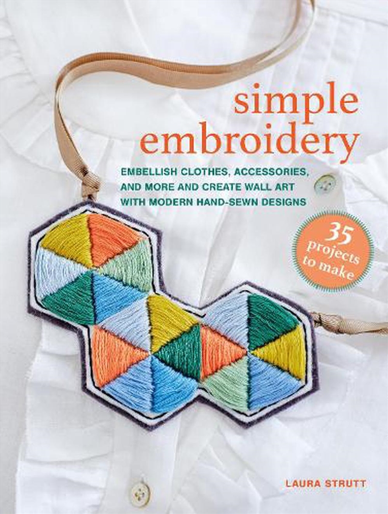 Simple Embroidery: 35 projects to make/Product Detail/Crafts & Handiwork