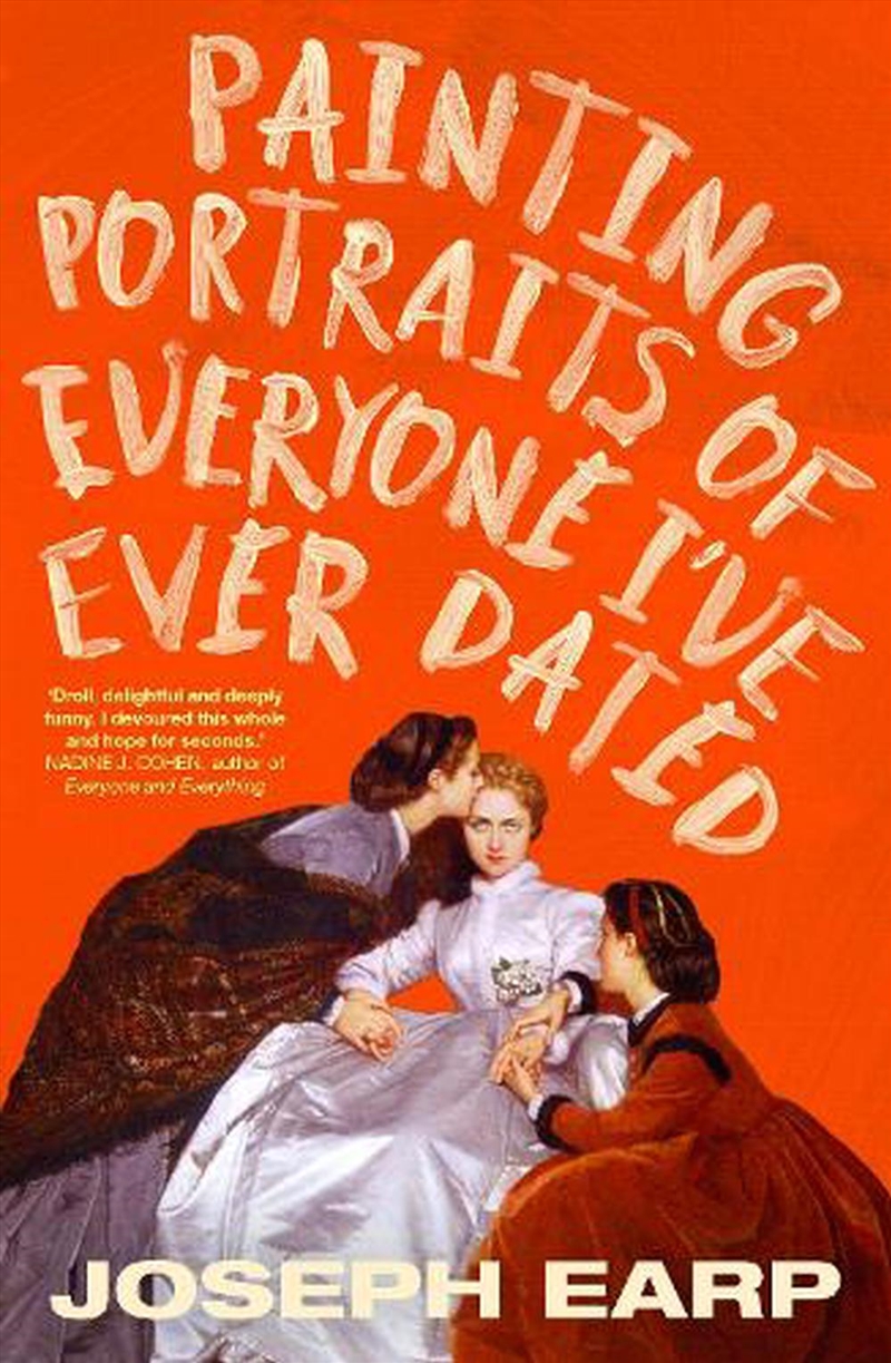 Painting Portraits of Everyone I've Ever Dated/Product Detail/Literature & Plays