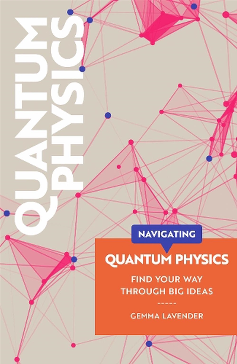 Navigating Quantum Physics/Product Detail/Science