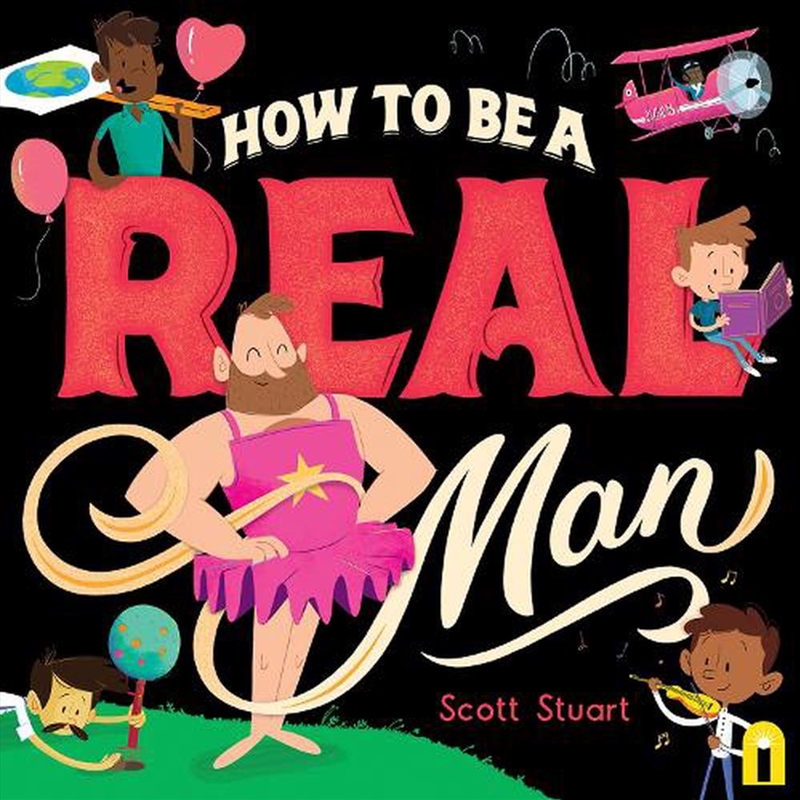 How to Be a Real Man/Product Detail/Childrens Fiction Books