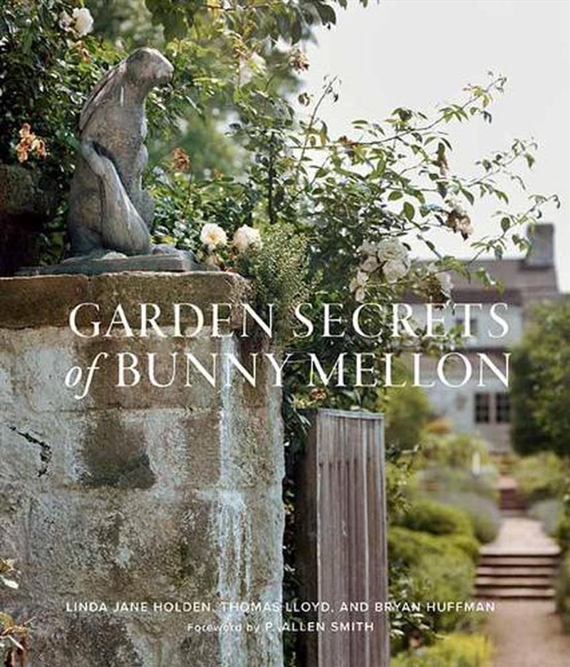 Garden Secrets of Bunny Mellon/Product Detail/Gardening