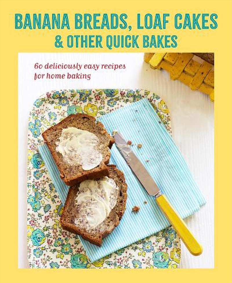 Banana breads, loaf cakes & other quick bakes/Product Detail/Recipes, Food & Drink