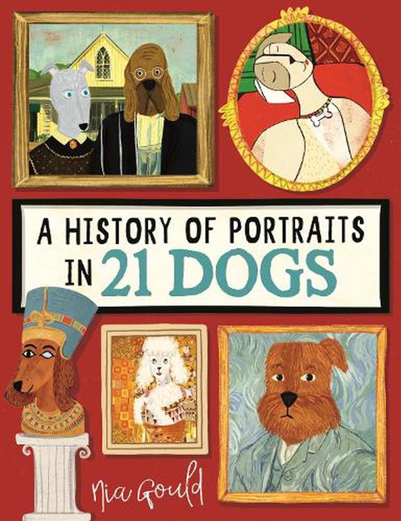 A History of Portraits in 21 Dogs/Product Detail/Reading