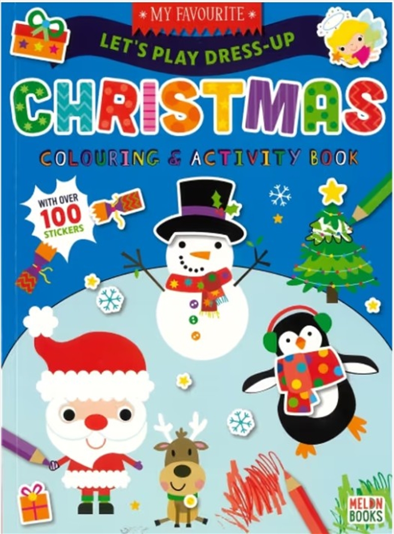 My Favourite Let's Play Dress-Up: Christmas Colouring & Activity Book/Product Detail/Kids Activity Books