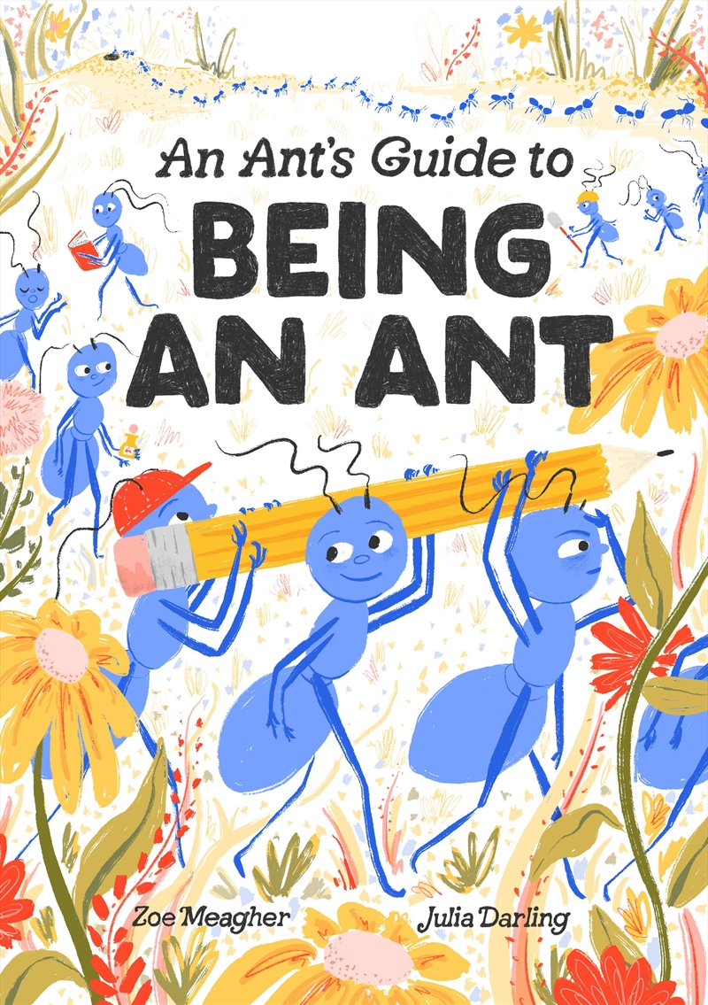An Ant's Guide to Being an Ant/Product Detail/Childrens