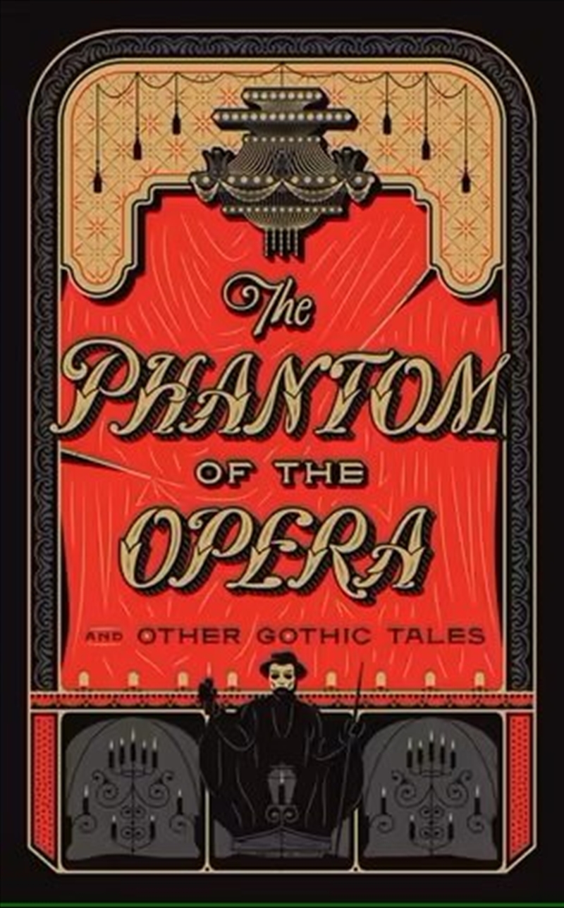 The Phantom of the Opera and Other Gothic Tales/Product Detail/General Fiction Books