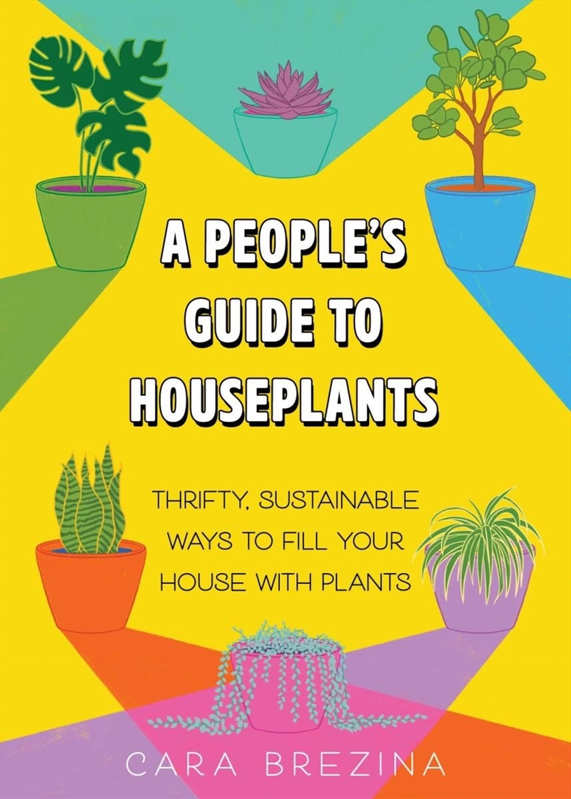 A People's Guide to Houseplants/Product Detail/Gardening