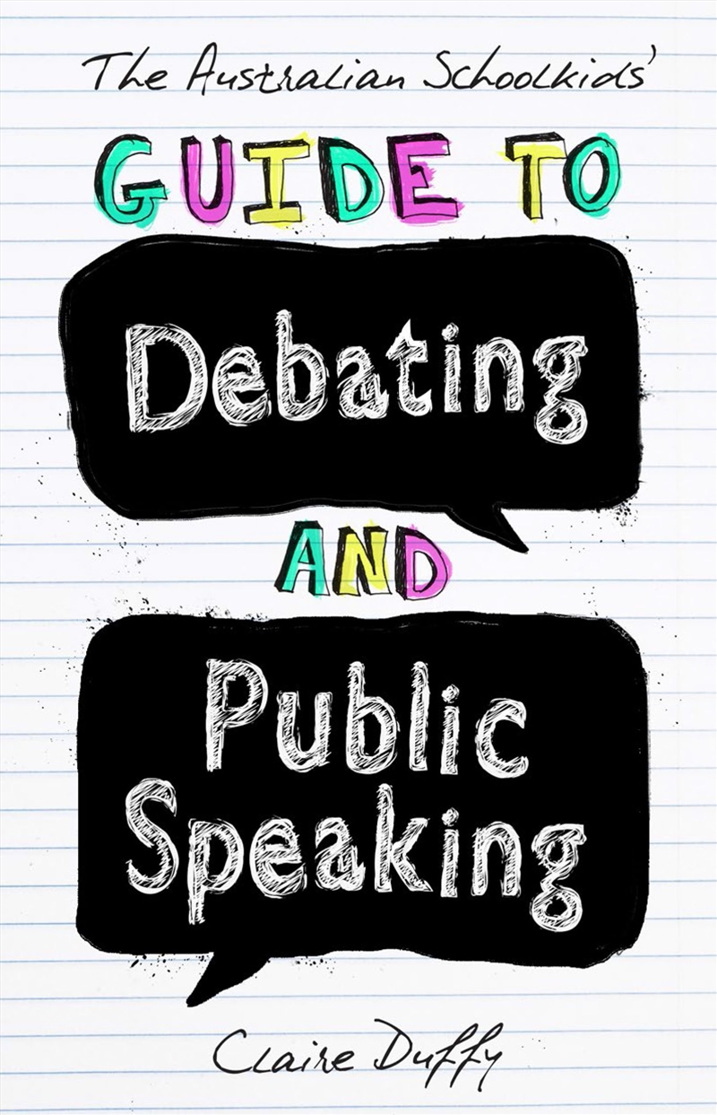 The Australian Schoolkids' Guide to Debating and Public Speaking/Product Detail/Children