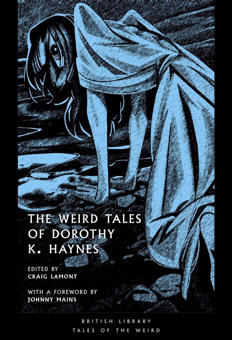 The Weird Tales of Dorothy K. Haynes/Product Detail/Fantasy Fiction