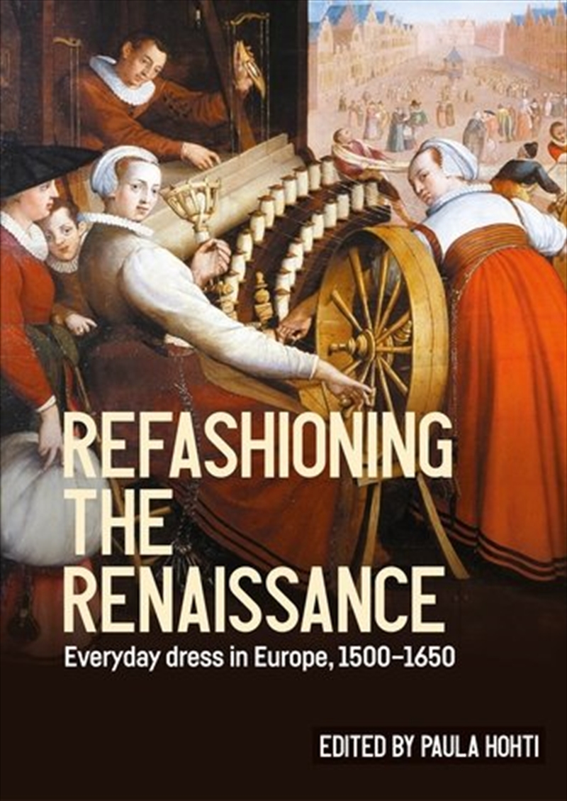Refashioning The Renaissance/Product Detail/Fashion & Style Guides