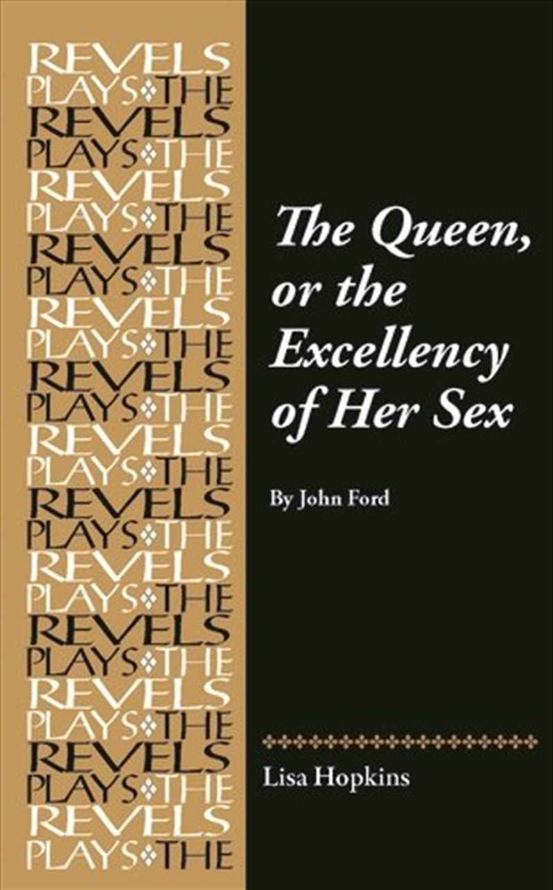 The Queen, Or The Excellency Of Her Sex/Product Detail/Literature & Poetry
