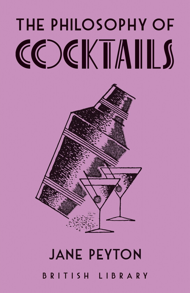 The Philosophy of Cocktails/Product Detail/Recipes, Food & Drink