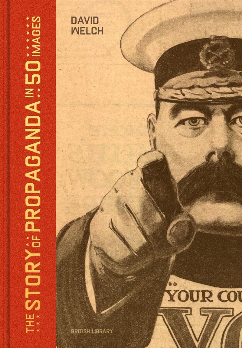 The Story of Propaganda in 50 Images/Product Detail/Politics & Government