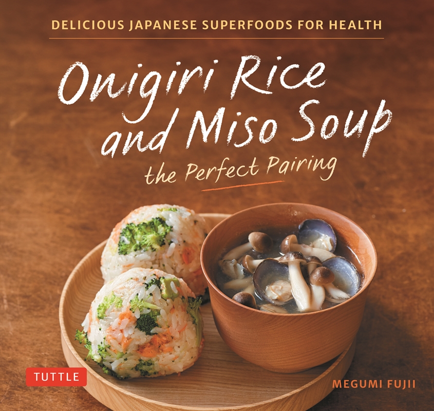 Onigiri Rice & Miso Soup: The Perfect Pairing/Product Detail/Recipes, Food & Drink
