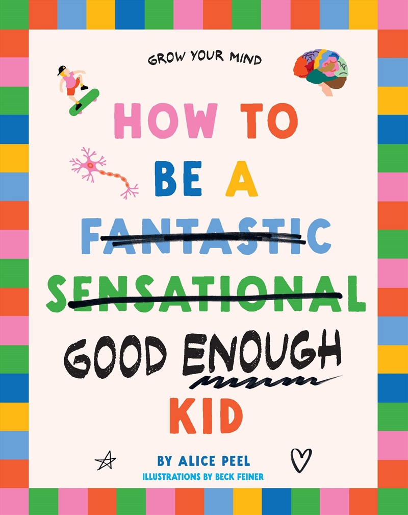How to be a (fantastic sensational) good enough kid/Product Detail/Early Childhood Fiction Books
