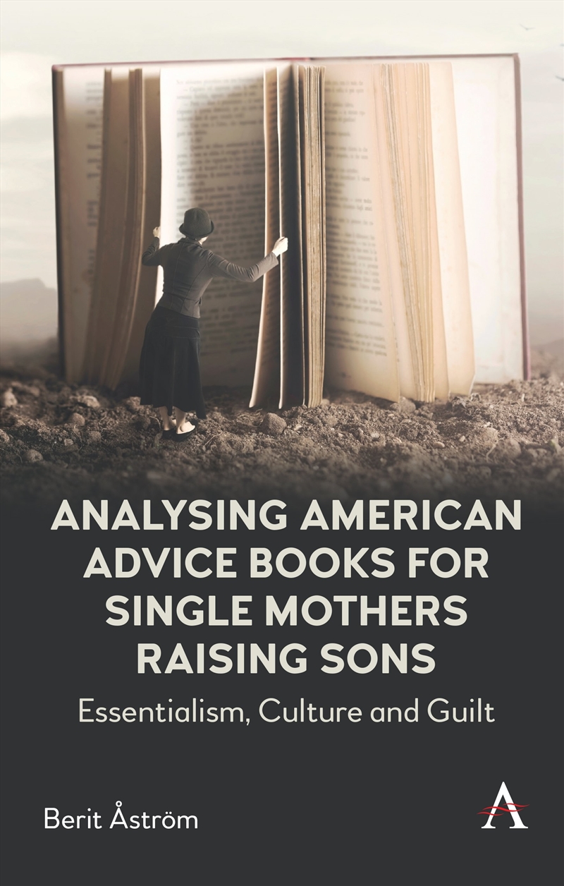 Analysing American Advice Books For Single Mothers Raising Sons/Product Detail/Society & Culture